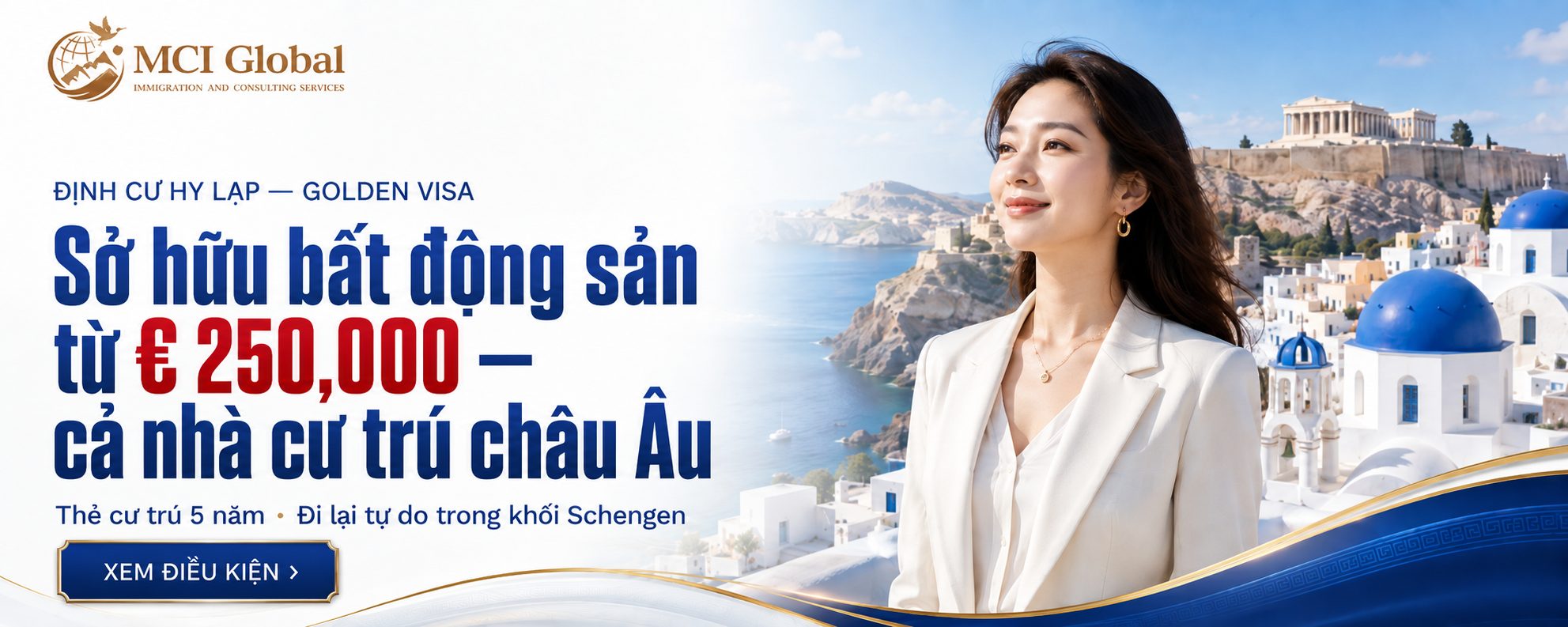 Định cư Hy Lạp Golden Visa — đầu tư bất động sản lấy thẻ cư trú châu Âu 5 năm | MCI Global